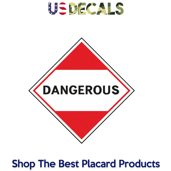 Hazard Class Mixed: Dangerous Placard Sign