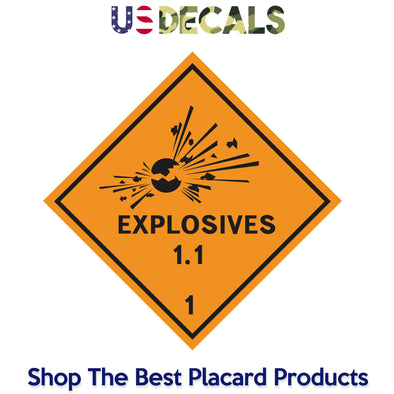 Hazard Class 1: Explosive 1.1 Placard Sign