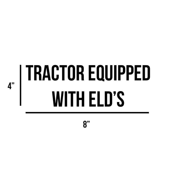Tractor Equipped With Electronic Logs Decal