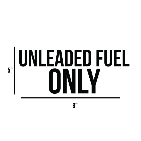 Unleaded Fuel Only Decal