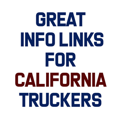 Great Information Links For California Truckers