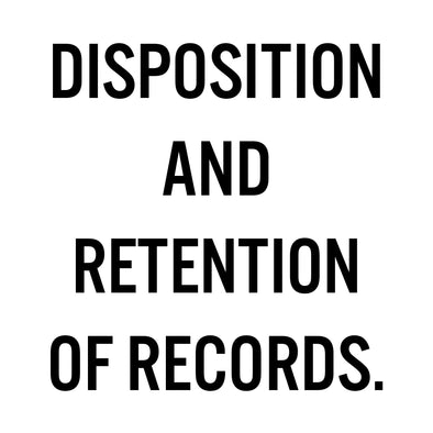 Disposition & Retention of Records