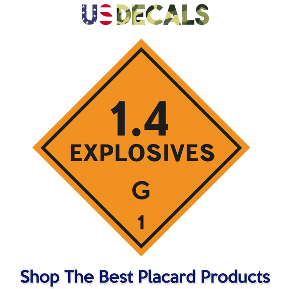 Hazard Class 1: Explosive 1.4 G Placard Sign