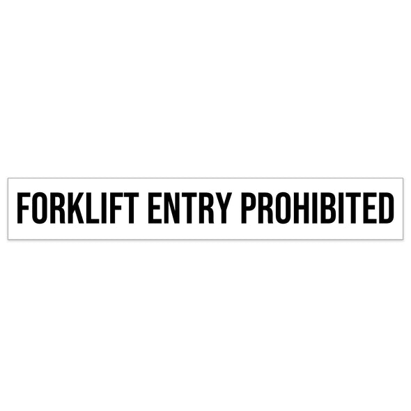 Forklift Entry Prohibited Decal Sticker Sign For Shipping Container Trailers