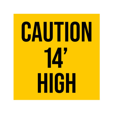 Caution 14' High Decal Sticker Sign For Shipping Container or Trailers