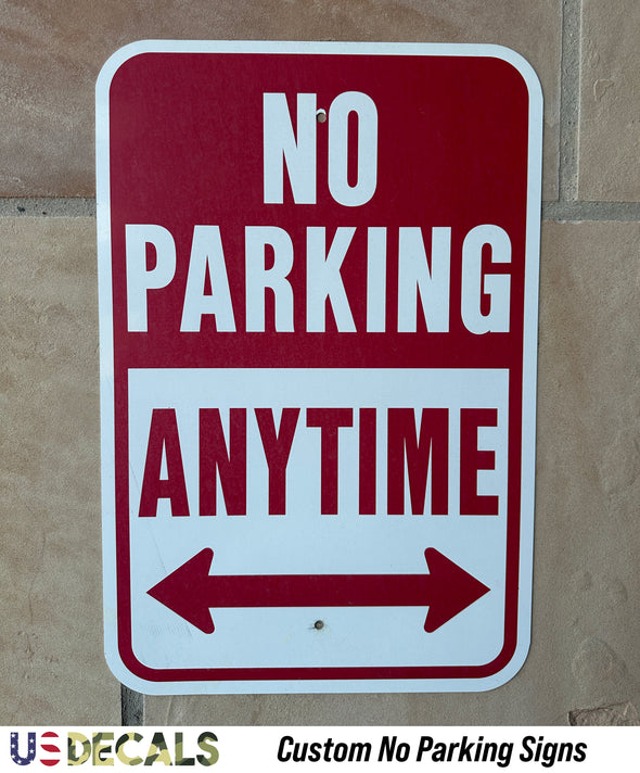 Custom Signs For Business or Commercial Use | Warning Signs & Parking Signs | No Parking Anytime (Hard Plastic or Aluminium)