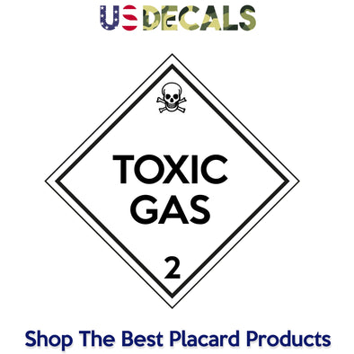 Hazard Class 2: Toxic Placard Sign