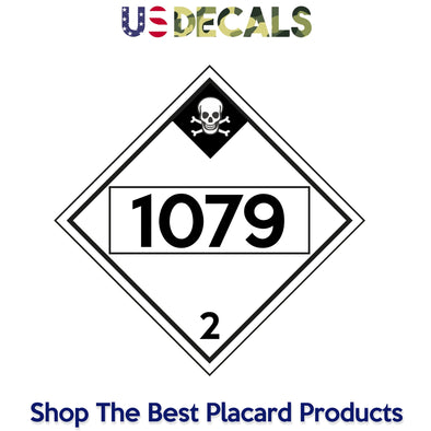 Hazard Class 2: Inhalation Hazard # 1079 Placard Sign