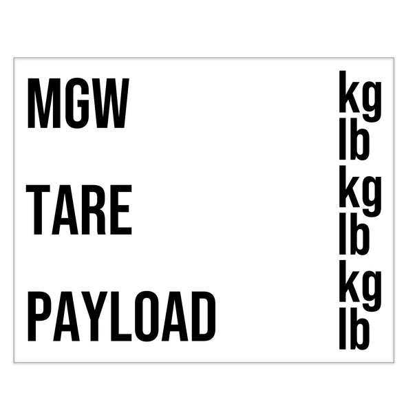 ISO Tank Weight (MGW, TARE & Payload) Decal Sticker Label Sign