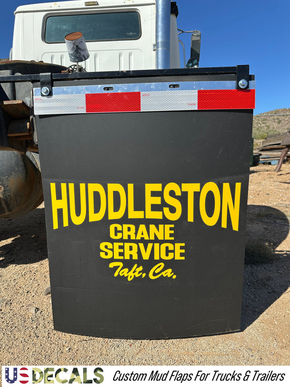 Custom Mud Flap Order for Huddleston Crane Service (For Work Trucks, Big Trucks, Semi-Truck, Box Trucks)