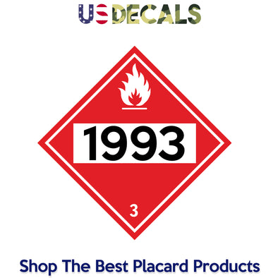 Hazard Class 3: Flammable UN # 1993 Placard Sign