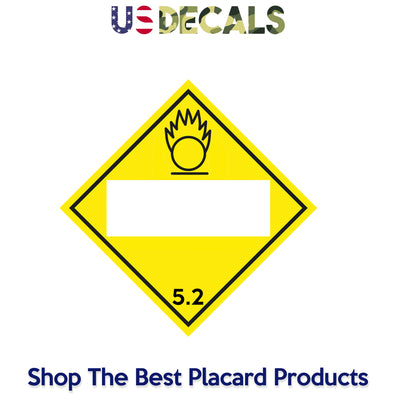 Hazard Class 5: Organic Peroxide 5.2 Blank Placard Sign