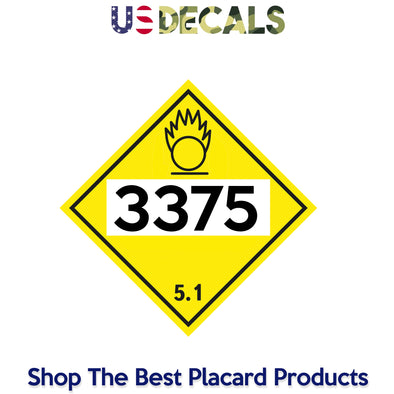 Hazard Class 5: Oxidizer UN # 3375 Placard Sign