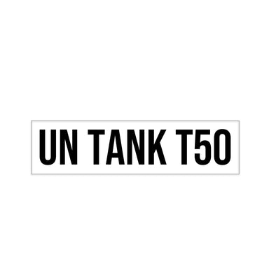 ISO UN Tank T50 Decal Sticker Label Sign