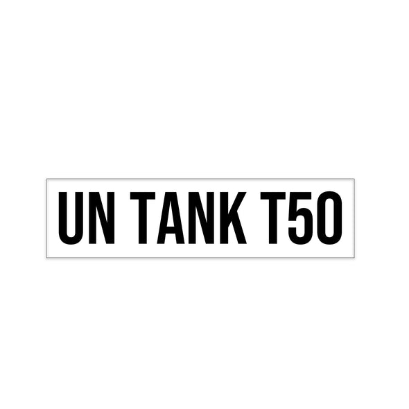 ISO UN Tank T50 Decal Sticker Label Sign