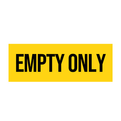 Empty Only Decal Sticker Sign For Shipping Container Trailers