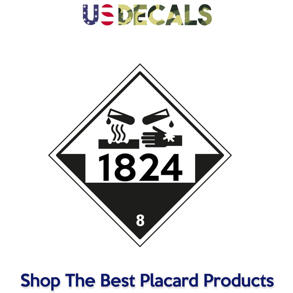 Hazard Class 8: Corrosive UN # 1824 Placard Sign