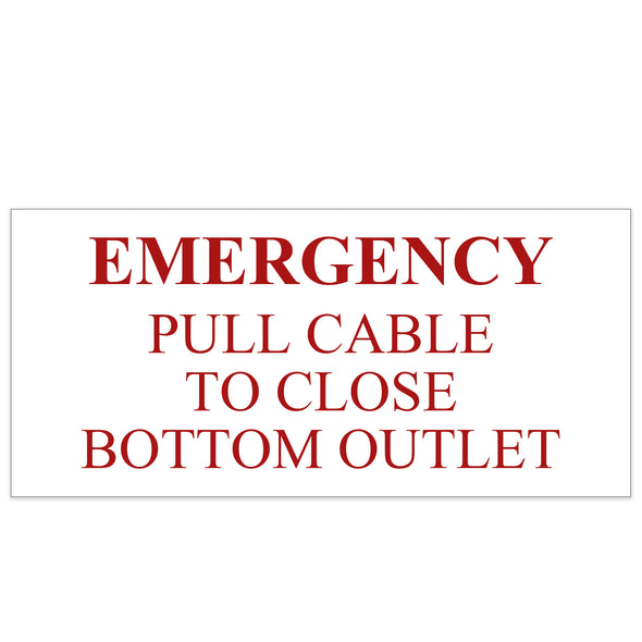 ISO Tank Emergency Pull Cable To Close Bottom Outlet Decal Sticker Label Sign