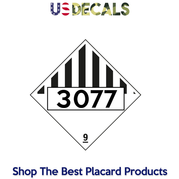 Hazard Class 9: UN # 3077 Placard Sign