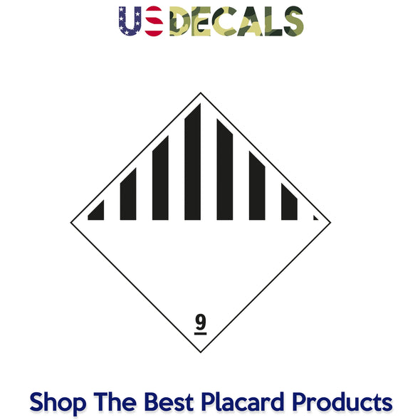 Hazard Class 9: Miscellaneous Hazardous Materials Placard Sign
