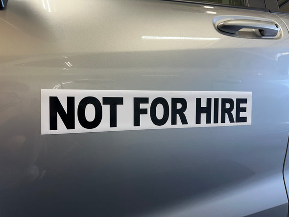 not for hire magnet sign