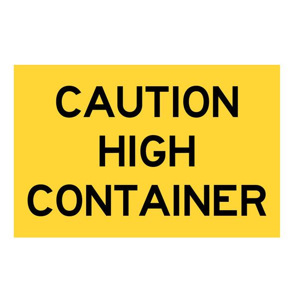 Caution High Container Decal Sticker | Shipping Container Decal Sticker Sign For Compliance