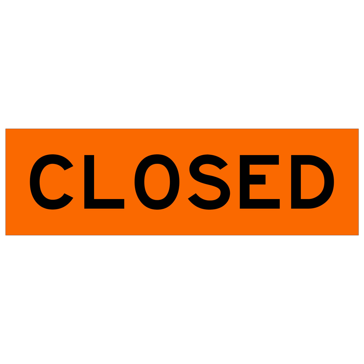 CLOSED Orange Decal Sticker Sign For Highway & Street Signs (Large ...