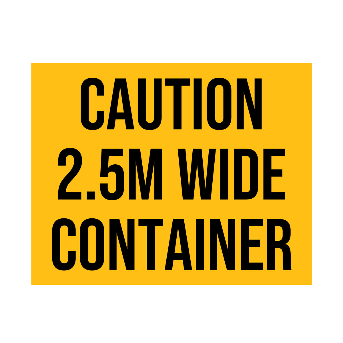 Caution 2.5M Wide Container Decal Sticker For Shipping Containers – US ...