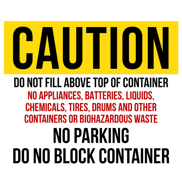Caution Do Not Fill Above Top of Container Decal Sticker Sign For Shipping Container Trailers