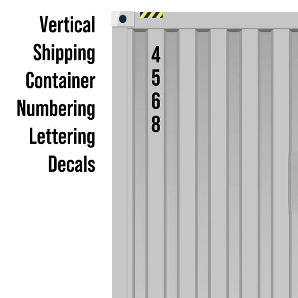 Vertical Shipping Container or Trailer Box Lettering Number Decal Stickers