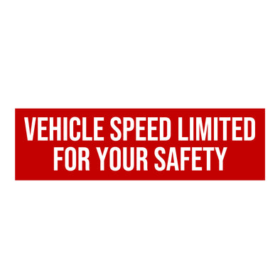 Vehicle Speed Limited For Your Safety Decal Sticker For Shipping Containers or Trailers