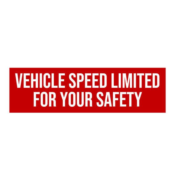 Vehicle Speed Limited For Your Safety Decal Sticker For Shipping Containers or Trailers