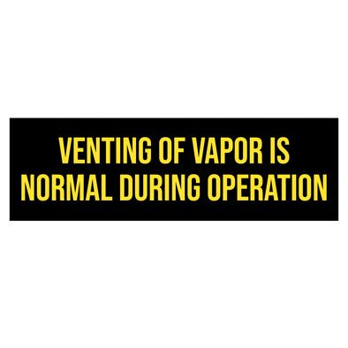 Venting of Vapor Is Normal During Operation Decal Sticker Sign For Shipping Container Dumpster Trailers