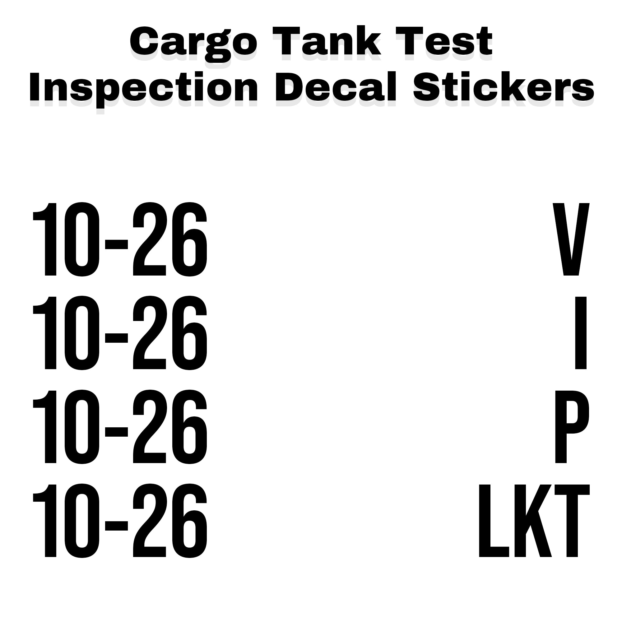 Cargo Tank Inspection Markings Decal Sticker Tanker Trailer, 2 Pack (4 ...
