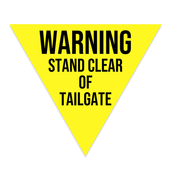 Warning Stand Clear of Tailgate Decal Sticker For Shipping Containers, Trailers or Trucks