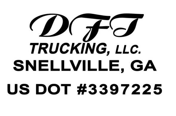 Custom Order for DFT Trucking