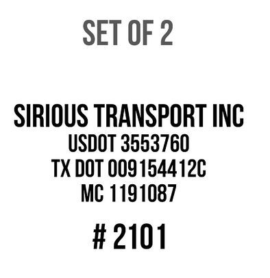 Custom Order for Sirious Transport Inc
