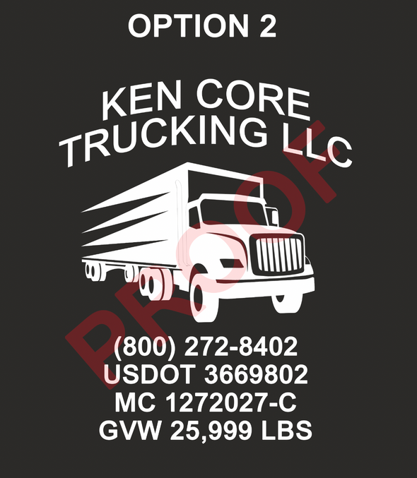 Custom Order for Ken Core Trucking