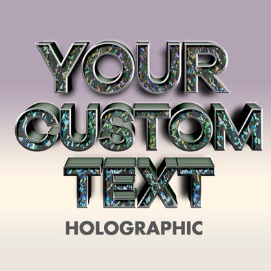 your custom text decal sticker holographic