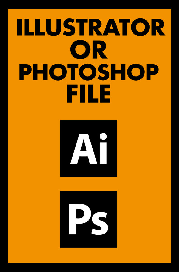 illustrator or photoshop file