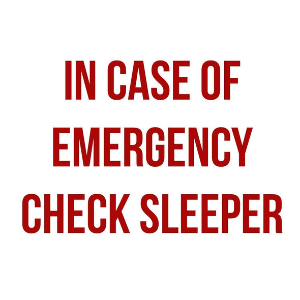 In case of emergency check sleeper truck decal
